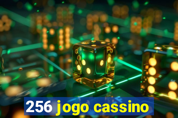 256 jogo cassino